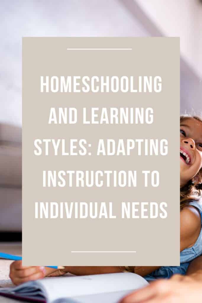 homeschooling and learning styles