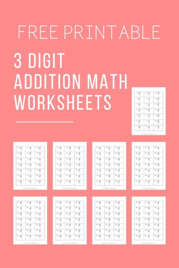 FREE Printable 3-Digit Addition Worksheets
