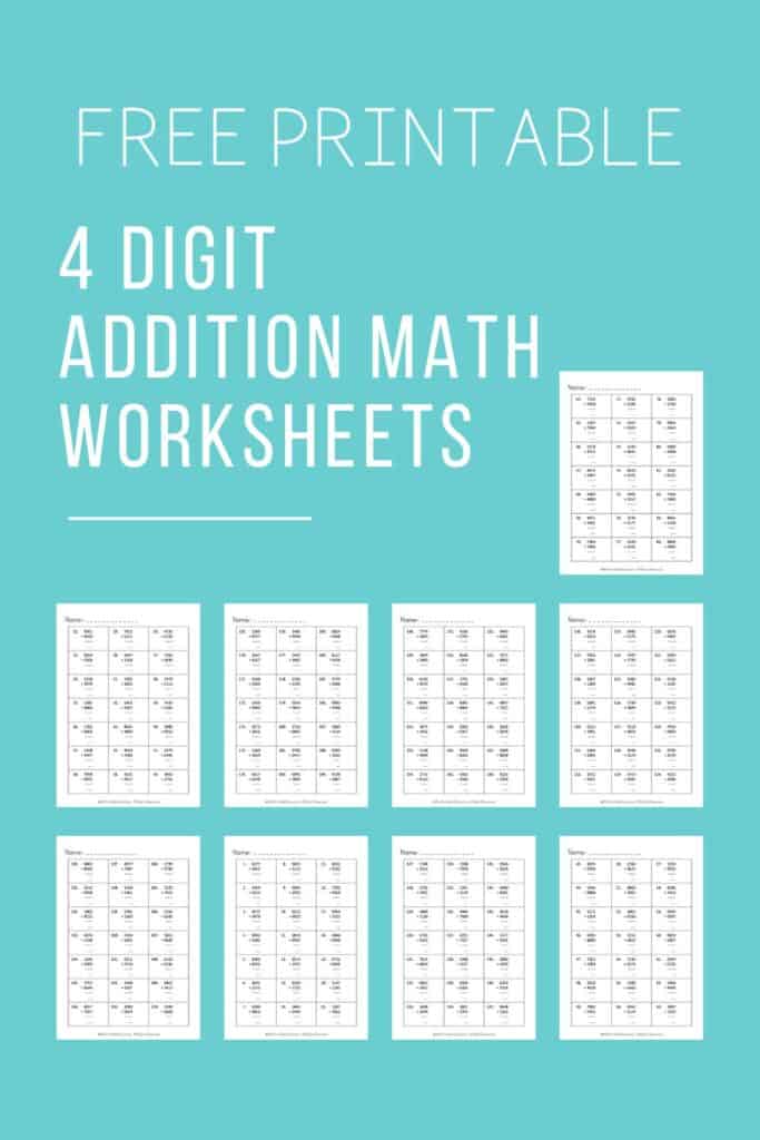 FREE Printable 4-Digit Addition Worksheets